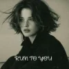 Обкладинка Smtve - Run To You Smtve - Run To You