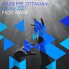 封面 Giuseppe Ottaviani & Mila Josef - Fade Away (Extended Mix) Giuseppe Ottaviani & Mila Josef - Fade Away (Extended Mix)