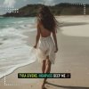 封面 Tyra Givens & Highpass - Deep Me (Extended Mix) Tyra Givens & Highpass - Deep Me (Extended Mix)