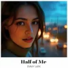封面 Emmy Lark - Half of Me Emmy Lark - Half of Me