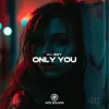 封面 DJ JEDY - Only You DJ JEDY - Only You