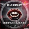 封面 Dj Zent & MC Fearless - Booyaka Bass Dj Zent & MC Fearless - Booyaka Bass
