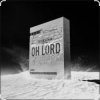 封面 The Rocketman & NANO - Oh Lord (Extended Mix) The Rocketman & NANO - Oh Lord (Extended Mix)
