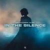 封面 Alex Van Sanders & Tim Dian - In the Silence Alex Van Sanders & Tim Dian - In the Silence