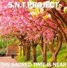 封面 S.N.T.Project - The Sacred Time is Near S.N.T.Project - The Sacred Time is Near