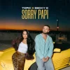 封面 TOPIC & Becky G - Sorry Papi TOPIC & Becky G - Sorry Papi