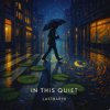 封面 Lastbar90 - In This Quiet Lastbar90 - In This Quiet