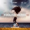 封面 DJ JEDY - Foolish Heart DJ JEDY - Foolish Heart