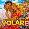 封面 Francesco Bellini & Valeri Rossi - Volare Francesco Bellini & Valeri Rossi - Volare