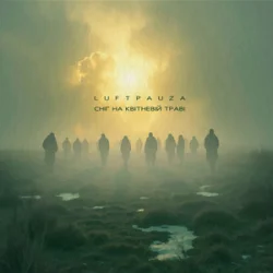 Обкладинка LuftPauza - Сніг на квітневій траві