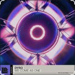 封面 Dyro - We Come As One