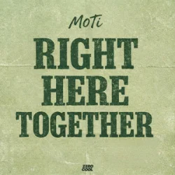 Обкладинка MOTi - Right Here Together