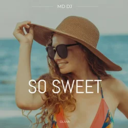 Обкладинка MD DJ & Olivia - So Sweet