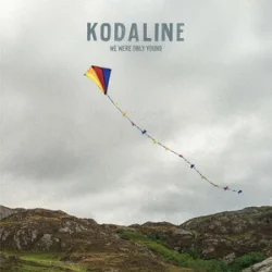 Обкладинка Kodaline - We Were Only Young
