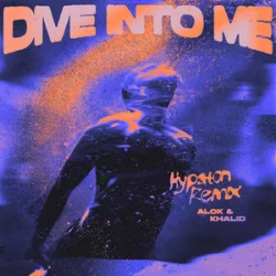 Обкладинка Alok & Khalid - Dive Into Me (Hypaton Remix)