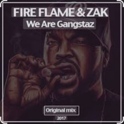 封面 Zak (RU), Fire Flame (RU) - We Are Gangstaz
