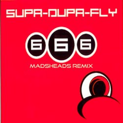 封面 666 - Supa-Dupa-Fly (Madsheads remix)