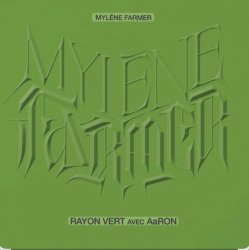 封面 Mylene Farmer feat. AaRON - Rayon Vert (Version Piano Voix)