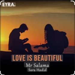 封面 Mr Salama & Sara Hadid - Love is Beautiful