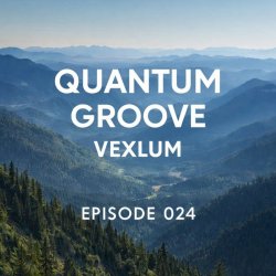 封面 Vexlum - Quantum Groove 024