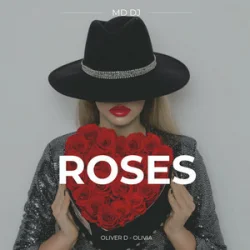 Обкладинка MD Dj & Oliver D & Olivia - Roses