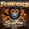 封面 ScaFra - Mr.Francesco (Remix) ScaFra - Mr.Francesco (Remix)