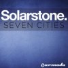 Cover Solarstone - Seven Cities (Solarstone's Atlantis Mix) Solarstone - Seven Cities (Solarstone's Atlantis Mix)
