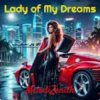 封面 MelodiZenith - Lady of My Dreams MelodiZenith - Lady of My Dreams