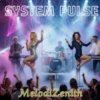 封面 MelodiZenith - SYSTEM PULSE MelodiZenith - SYSTEM PULSE