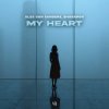 封面 Alex Van Sanders & Sharapov - My Heart Alex Van Sanders & Sharapov - My Heart