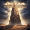 Обкладинка ViTaLiKuS - Не терпит Бог людской гордыни ViTaLiKuS - Не терпит Бог людской гордыни