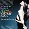 封面 Edward Maya & Vika Jigulina - Stereo Love (Darelloud Remix) Edward Maya & Vika Jigulina - Stereo Love (Darelloud Remix)