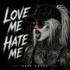 封面 ANONFX - Love Me Hate Me ANONFX - Love Me Hate Me