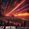封面 CJ Wetal - Journey CJ Wetal - Journey