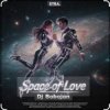封面 Dj Bobojon - Space of Love Dj Bobojon - Space of Love