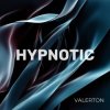 封面 Valerton - Hypnotic Valerton - Hypnotic