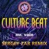 封面 Culture Beat - Mr. Vain (Sergey Zar Radio Remix) Culture Beat - Mr. Vain (Sergey Zar Radio Remix)