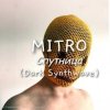 封面 MITRO - Спутница (Dark Synthwave) MITRO - Спутница (Dark Synthwave)