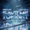 封面 Jennifer Lopez & David Guetta - Save Me Tonight (DJs From Mars remix) Jennifer Lopez & David Guetta - Save Me Tonight (DJs From Mars remix)