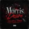 封面 Morris - Desire (Dj M1ron Remix) Morris - Desire (Dj M1ron Remix)