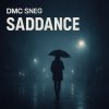 封面 DMC Sneg - Saddance DMC Sneg - Saddance
