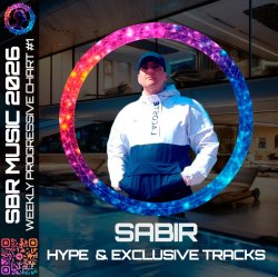 封面 Sabir - Weekly Progressive Chart #1 [Intro Voice]