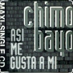 封面 Chimo Bayo - Asi Me Gusta A Mi (Esta Si, Esta No) (Original Mix)