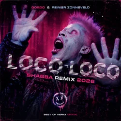 Обкладинка GORDO & Reinier Zonneveld - Loco Loco (Shabba Remix 2026)