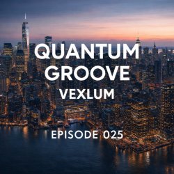 封面 Vexlum - Quantum Groove 025