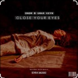 封面 Umar Keyn - Close My Eyes