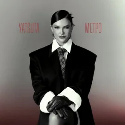 Обкладинка YATSUTA - МЕТРО