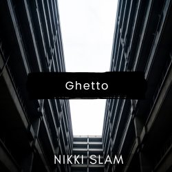 封面 NIKKI SLAM - Ghetto