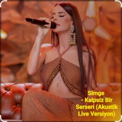 封面 Simge - Kalpsiz Bir Serseri (Akustik Live Versiyon)