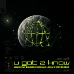 Обкладинка Armin van Buuren & Hannah Laing & Wippenberg - U Got 2 Know